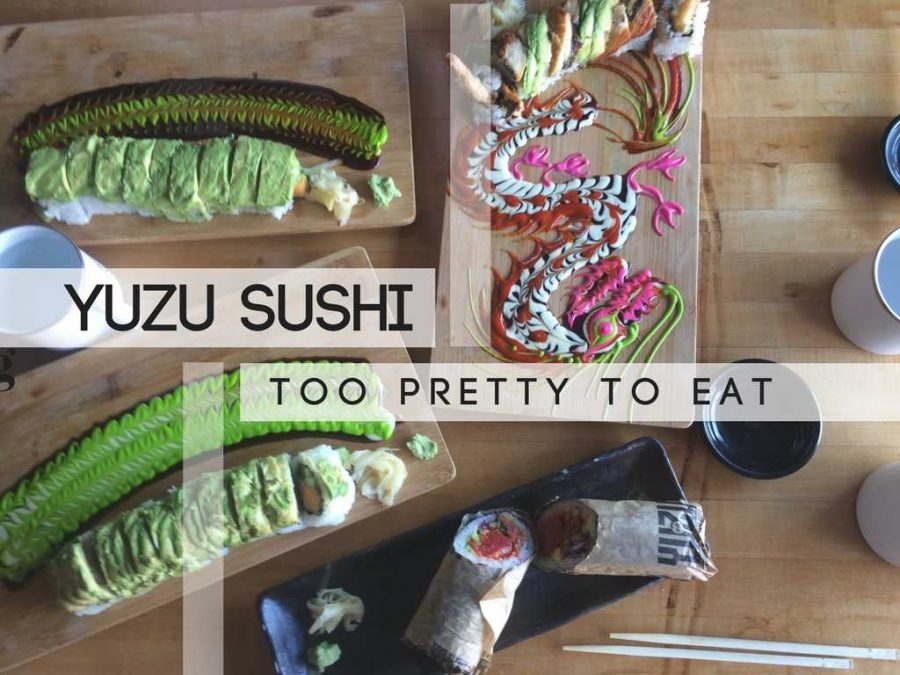 Yuzu Sushi: Too Pretty to Eat