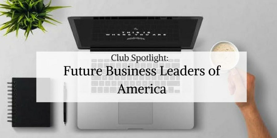 Club Spotlight: Future Business Leaders of America
