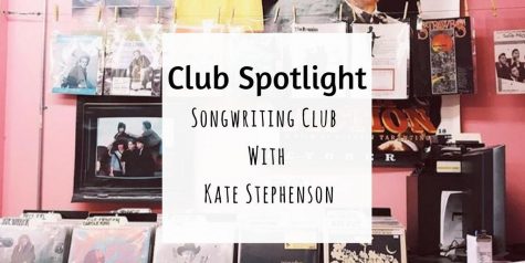 Club Spotlight: Songwriting Club