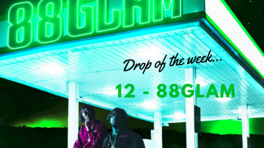 Drop of the Week: 88Glams 12