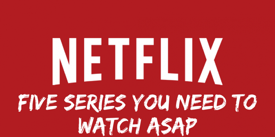 5+Netflix+Series+to+Stream