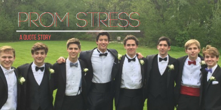 Prom Stress: A Quote Story, Part 1--Boys