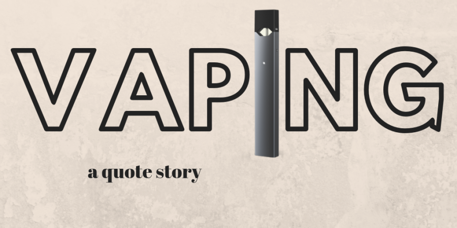 Vaping: A Quote Story