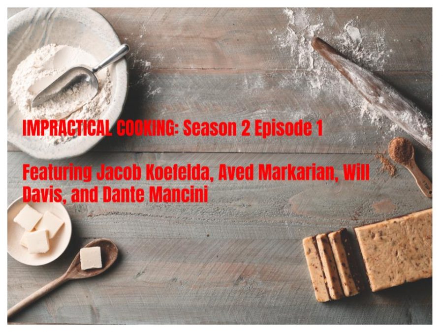 Impractical Cooking Season 2 Episode 1