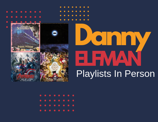 Playlists In Person: Study with Danny Elfman