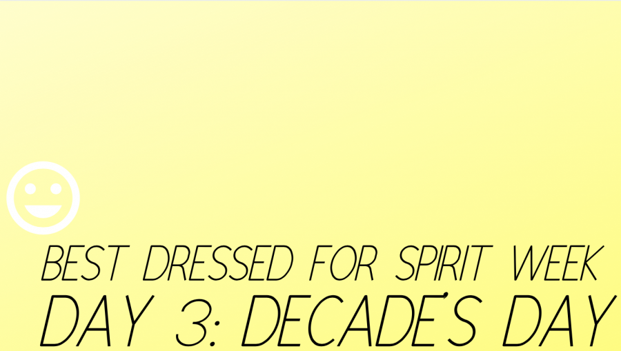 Spirit Week Day 3: Decades Day!