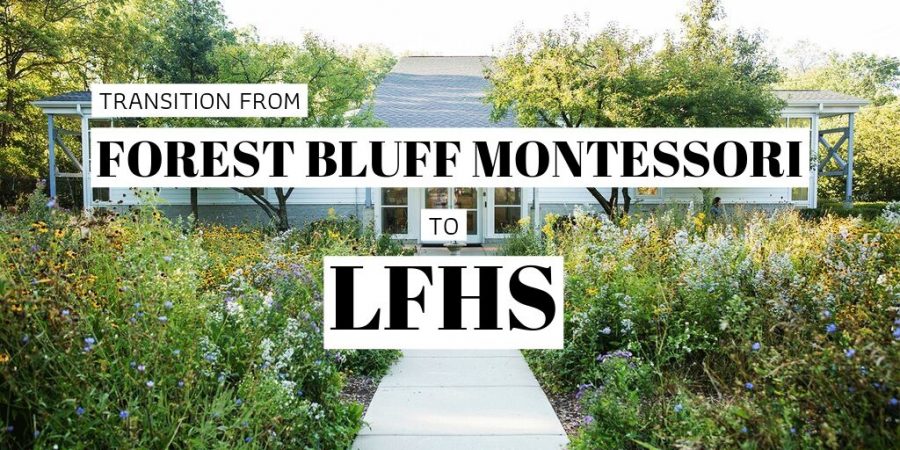 Forest Bluff Montessori Students Different Transition to LFHS