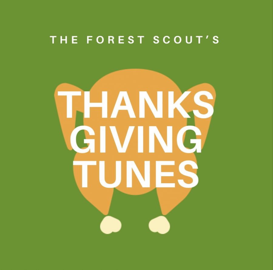 The Forest Scouts Thanksgiving 2019 Playlist