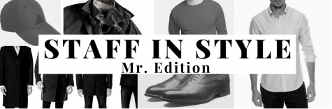 Staff in Style: Mr. Edition
