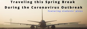 Coronavirus Has Travel Plans in Question