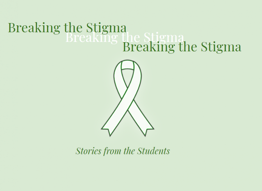 Breaking the Stigma: Stories from the Students Vol. 1