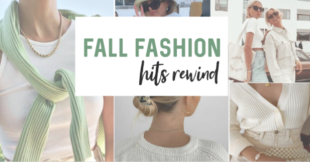 Fall Fashion Hits Rewind