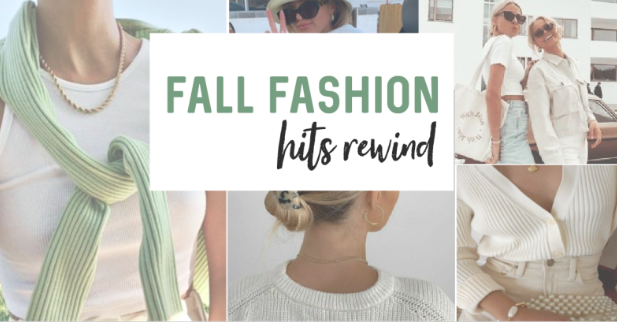 Fall+Fashion+Hits+Rewind