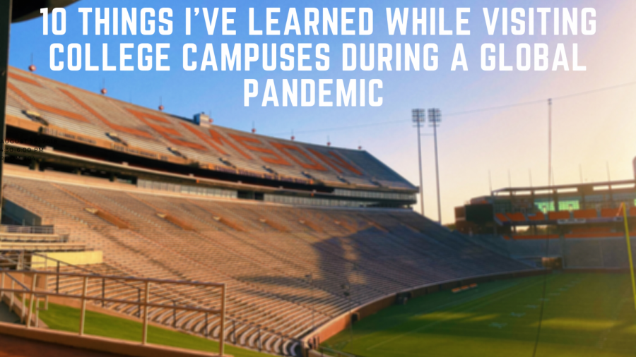 Ten Things Ive Learned while Visiting College Campuses during a Global Pandemic