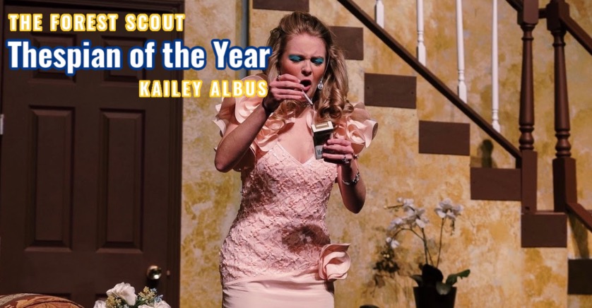 The Forest Scout's 2021 Thespian of the Year: Kailey Albus