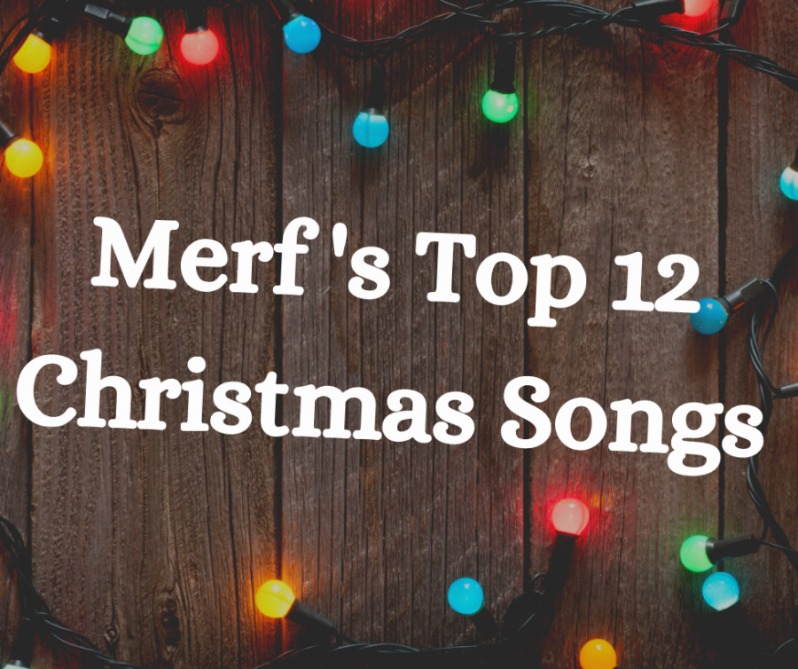 Merfs Top 12 Christmas Songs