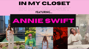 Inside My Closet: Annie Swift