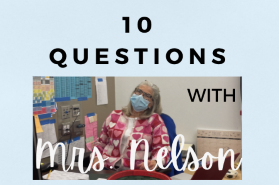 Ten+Questions+with+Mrs.+Nelson