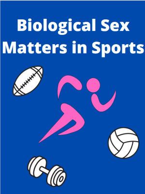 Biological Sex Matters in Sports