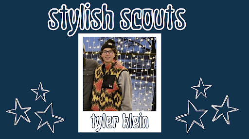 Stylish Scouts with Tyler Klein