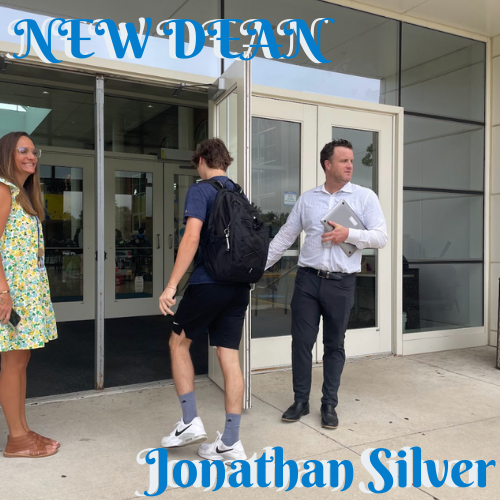 Dean Jonathan Silver: Newest Face in the LFHS Administration
