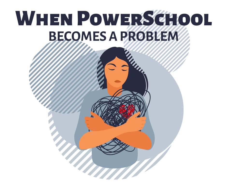 For some students, checking PowerSchool is an obsession.
