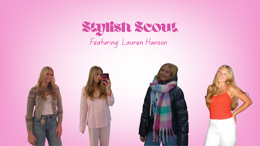 Stylish Scouts: Lauren Hanson